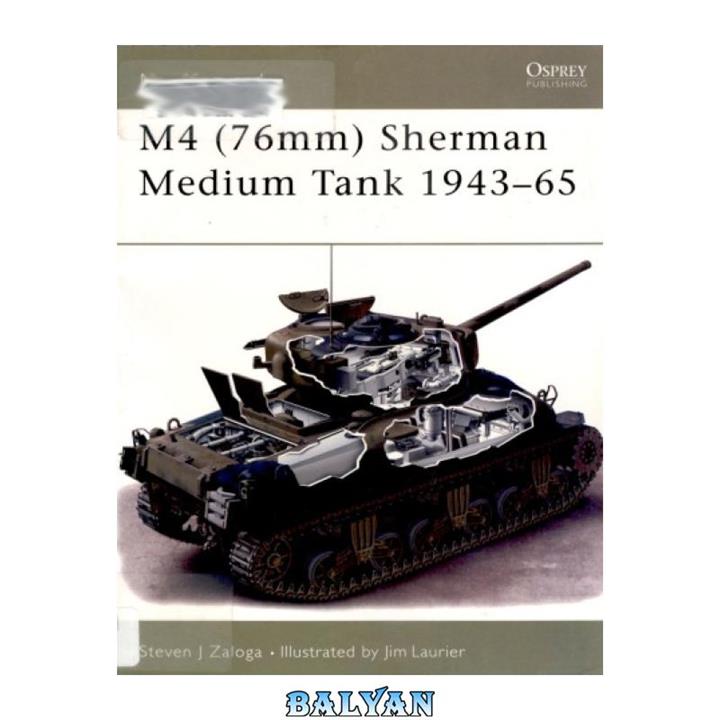 دانلود کتاب M4 (76mm) Sherman Medium Tank 1943-65 (New Vanguard)